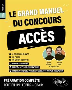 Le grand manuel du concours Accès : 10 concours blancs, 100 fiches, 100 vidéos de cours : nouveau programme officiel - Joachim Pinto