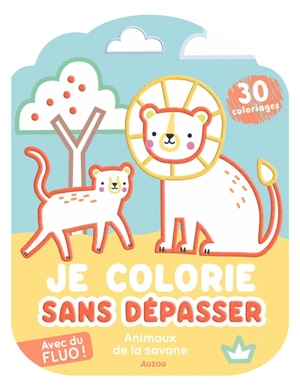 Coloriages fluo : Animaux de la savane - Nina Ghataora