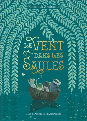 Le vent dans les saules - Kenneth Grahame