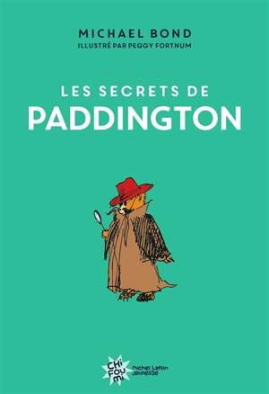 Les secrets de Paddington - Michael Bond