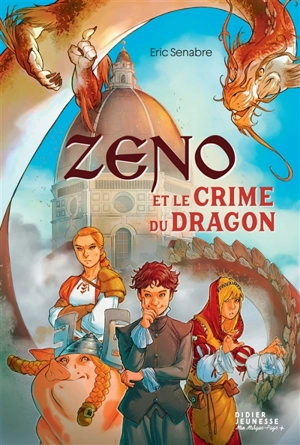 Les cahiers de Zeno : le crime du dragon-poète - Eric Senabre