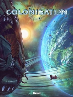 Colonisation. Vol. 9 - Denis-Pierre Filippi