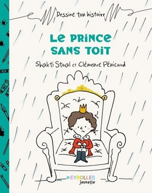 Le prince sans toit - Shakti Staal