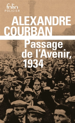 Passage de l'avenir, 1934 - Alexandre Courban