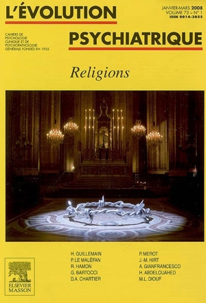 Evolution psychiatrique (L'), n° 1 (2008). Religions