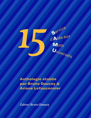 15 : service d'aide aux mots universels (samu)