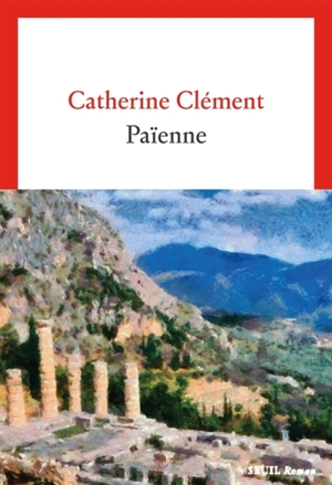 Païenne - Catherine Clément