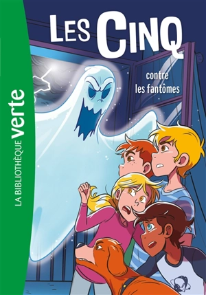 Le club des Cinq. Vol. 39. Les Cinq contre les fantômes - Claude Voilier