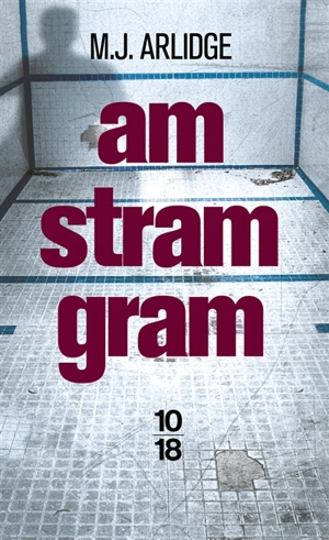 Am stram gram - M.J. Arlidge