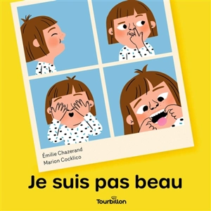 Je ne suis pas beau - Emilie Chazerand