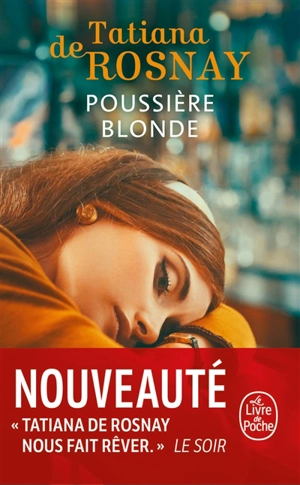 Poussière blonde - Tatiana de Rosnay