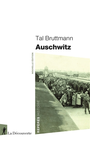 Auschwitz - Tal Bruttmann