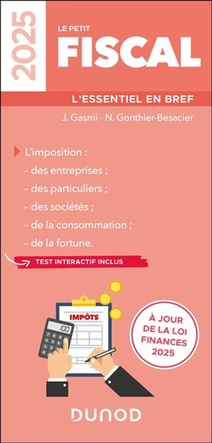 Le petit fiscal 2025 : l'essentiel en bref