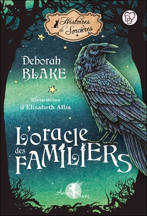 L'oracle des familiers - Deborah Blake