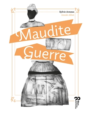 Maudite guerre - Sylvie Arnoux