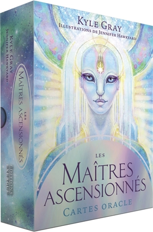 Les maîtres ascensionnés : cartes oracle - Kyle Gray