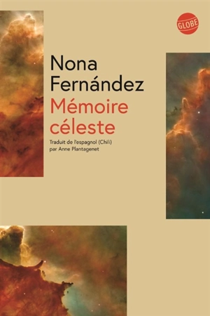 Mémoire céleste - Nona Fernandez