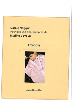 Entracte - Carole Naggar