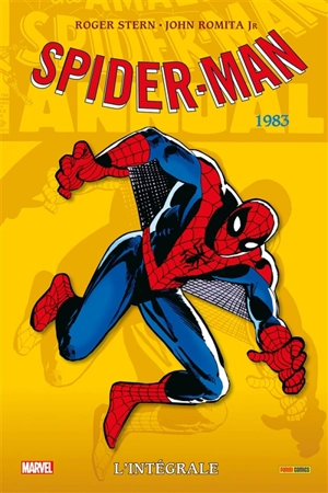 Spider-Man : l'intégrale. 1983 - Roger Stern