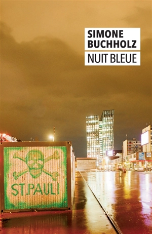 Nuit bleue - Simone Buchholz