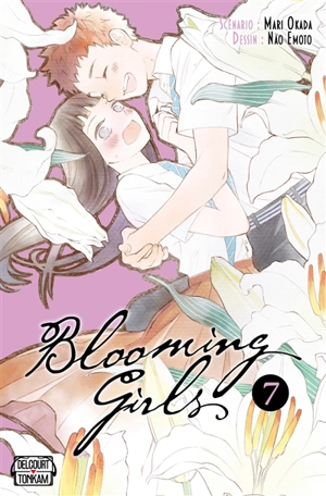 Blooming girls. Vol. 7 - Mari Okada