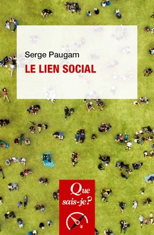 Le lien social - Serge Paugam