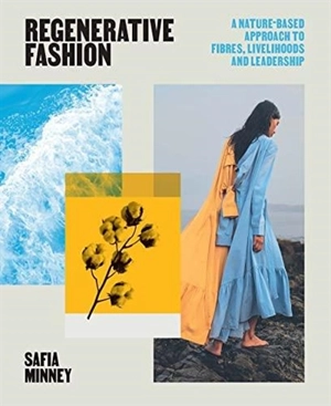 Regenerative Fashion - Safia Minney