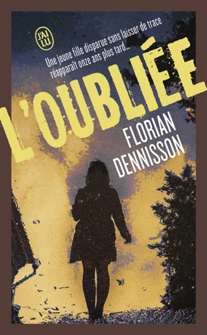 L'oubliée - Florian Dennisson