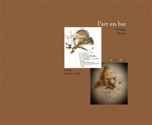 L'art en bar - Philippe Bouret