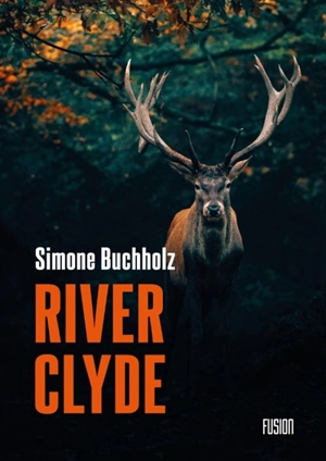 River Clyde - Simone Buchholz