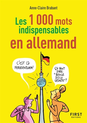 Les 1.000 mots indispensables en allemand - Anne-Claire Brabant