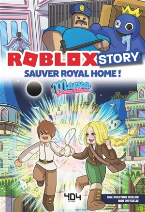 Roblox story : sauver Royal Home !