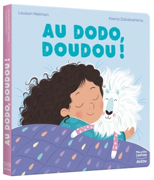 Au dodo, Doudou ! - Louison Nielman