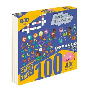 100 jeux : 9-10 ans - Sandra Lebrun