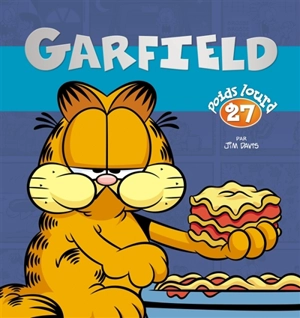 Garfield Poids lourd 27 - Jim Davis