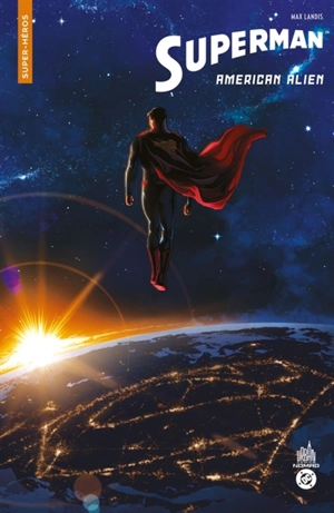 Superman : American alien - Max Landis