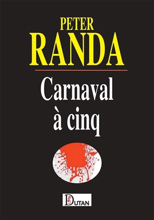 Carnaval à cinq - Peter Randa