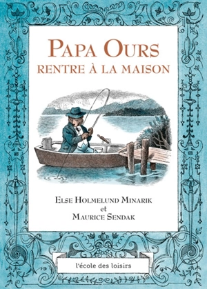 Papa Ours rentre à la maison - Else Holmelund Minarik