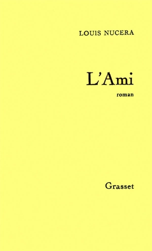 L'Ami - Louis Nucéra