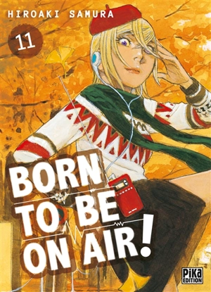 Born to be on air!. Vol. 11 - Hiroaki Samura