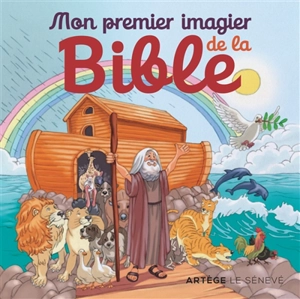 Mon premier imagier de la Bible - Inès d' Oysonville