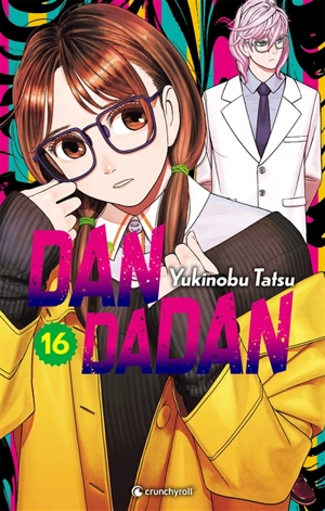 Dandadan. Vol. 16 - Yukinobu Tatsu