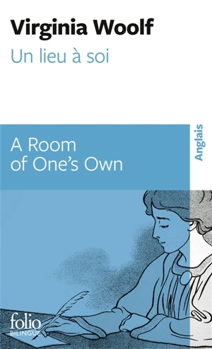 Un lieu à soi. A room of one's own - Virginia Woolf