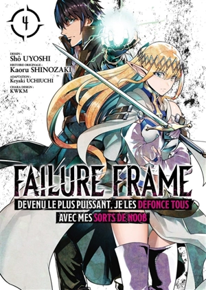 Failure frame. Vol. 4 - Kaoru Shinozaki