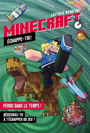 Minecraft : échappe-toi ! - Gauthier Wendling