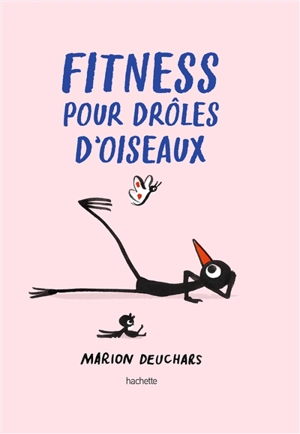 Fitness pour drôles d'oiseaux - Marion Deuchars