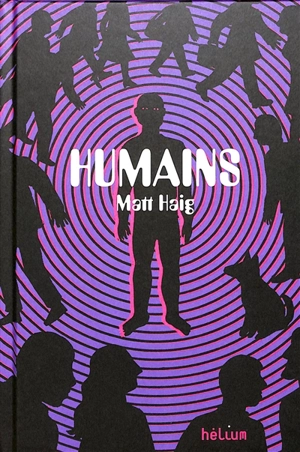 Humains - Matt Haig