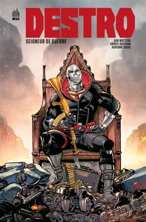 Destro, seigneur de guerre - Dan Watters