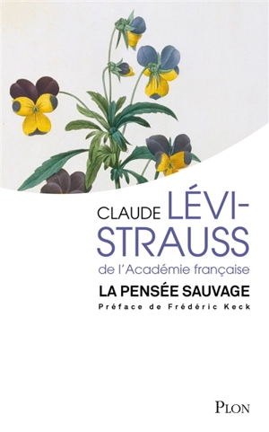 La pensée sauvage - Claude Lévi-Strauss