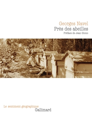 Près des abeilles - Georges Navel